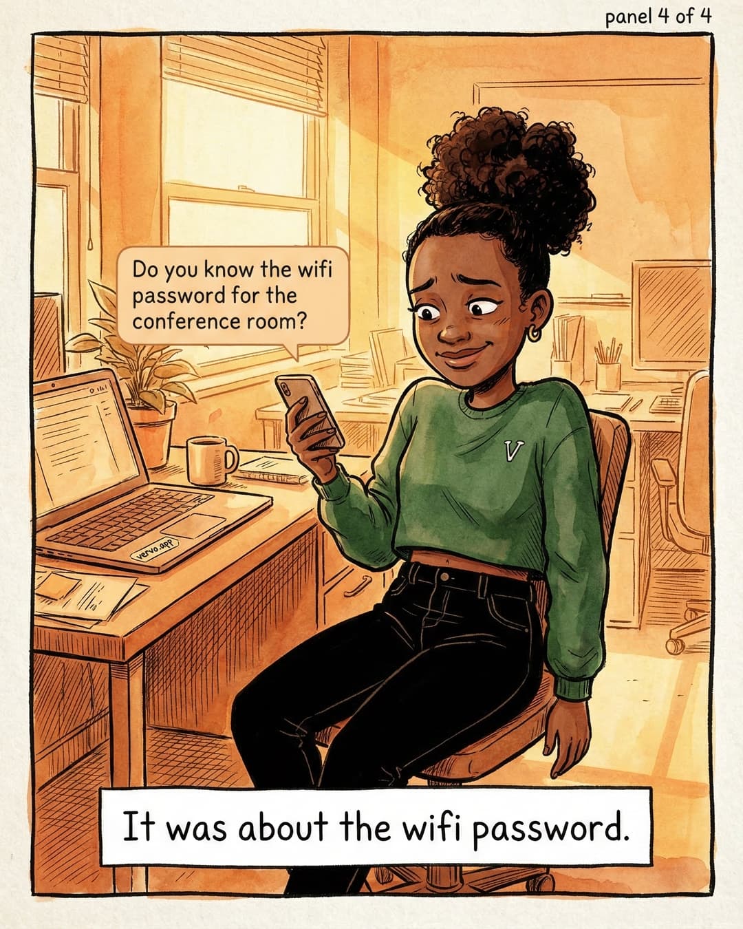 Panel 4 -- Next morning at the office, Maya discovers the boss just needed the wifi password
