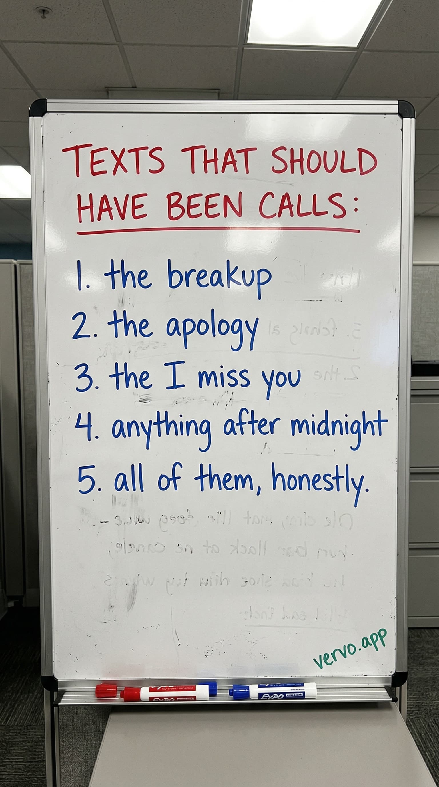An office whiteboard listing texts that should have been phone calls: the breakup, the apology, the I miss you, anything after midnight.